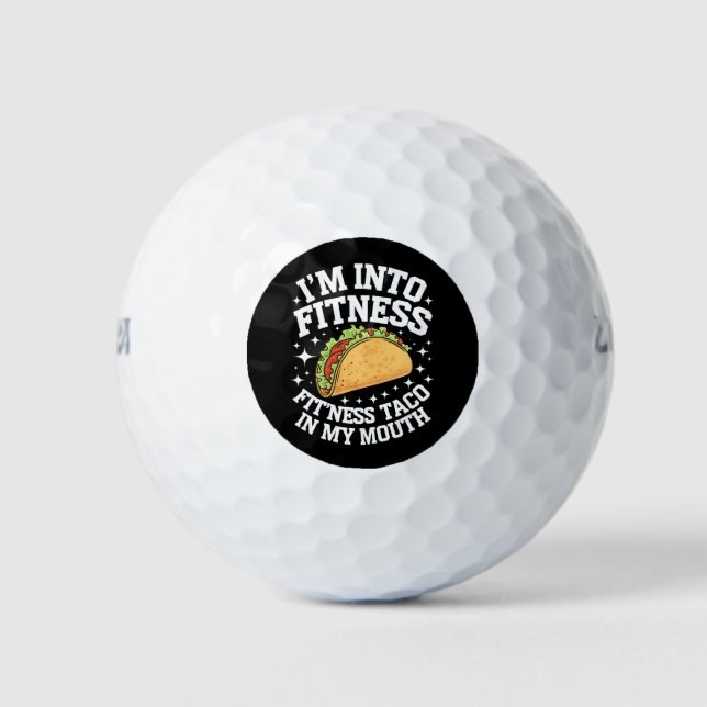 I'm Into Fitness Fitness Taco In My Mouth Funny Gy Golf Balls (Front)