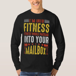 I'm Into Fitness Whole Package Postman Mailman Pos T-Shirt