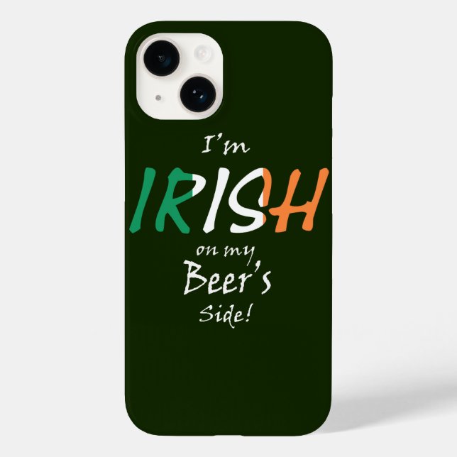 I'm Irish On My Beer's Side wt Irish Flag iphcnt Case-Mate iPhone Case (Back)