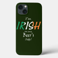 I'm Irish On My Beer's Side wt Irish Flag iphcnt