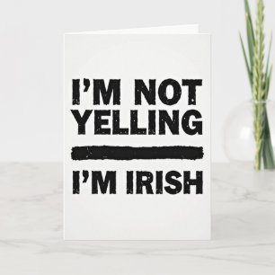 Im Irish Statement Card