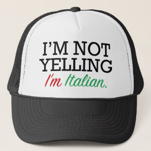 I'm Italian Trucker Hat