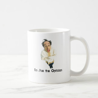 I'm Joe the Optician Mug