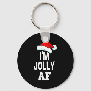 I'm Jolly Af Pajama, Christmas Adult Naughty Sweat Key Ring