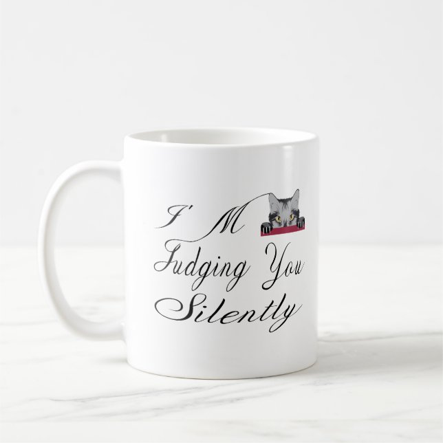 I'm Judging You Silently Coffee Mug (Left)
