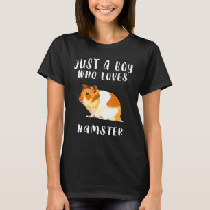 Im Just A Boy Who Loves Hamster Farm Animal T-Shirt