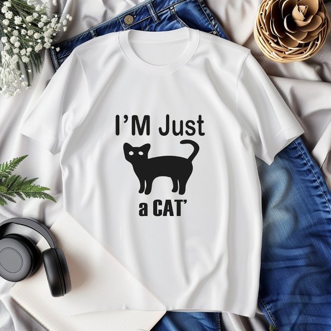 I'm just a cat' crazy cat lady gifts Tshirt (Creator Uploaded)