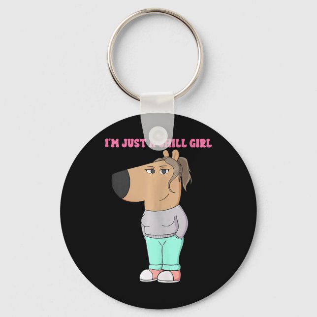 I'm Just A Chill Girl Meme Funny Chill 4  Key Ring (Front)