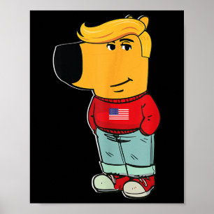 I'm Just A Chill Guy President Trump 2024  Poster