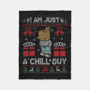 I'm Just A Chill Guy Who Likes Christmas Meme  Fleece Blanket