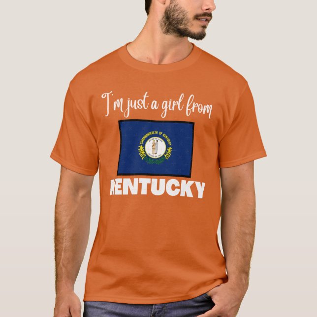 Im just a girl from Kentucky State pride design fo T-Shirt (Front)