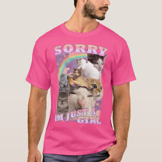 Im just a girl funny cat meme friend family T-Shirt