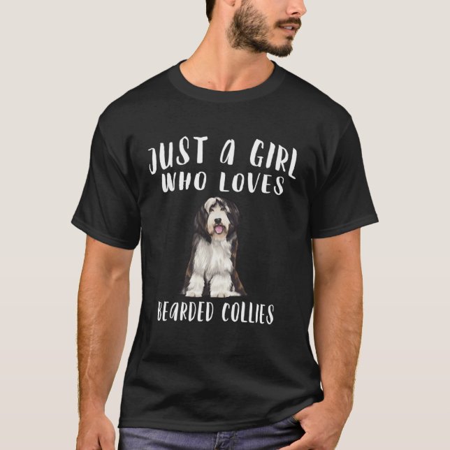 Im Just A Girl Who Loves Bearded Collies Dog T-Shirt (Front)