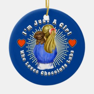 I'm Just a Girl Who Loves Chocolate Labs Puppy Ceramic Tree Decoration