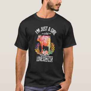 I'm Just a Girl Who Loves Highland Cows Women Girl T-Shirt