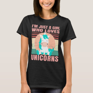Im Just A Girl Who Loves Unicorns - Cute Retro Gir T-Shirt