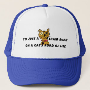 I'm just a speed bump trucker hat