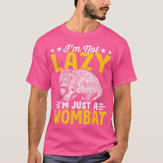 I'M Just A Wombat Australian Animals Owner T-Shirt