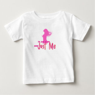 im just girl baby T-Shirt