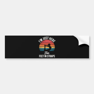 Im just here for Feet in Straps Funny Pilates Bumper Sticker