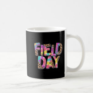 I'm Just Here For Field Day Leopard Tie Dye Last D Coffee Mug
