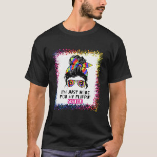 I'm Just Here For My Flippin' Sister - Gymnast Che T-Shirt