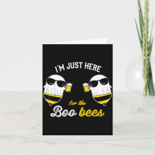 Im just Here for The Boo Bees Halloween Funny Card