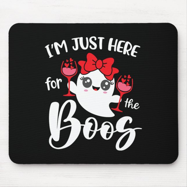 I'm Just Here For The Boos Cute Ghost Fun Women Ha Mouse Pad (Front)