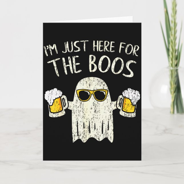 Im Just Here For The Boos Funny Gift Halloween Gho Card (Front)
