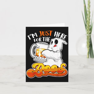 Im Just Here for the Boos Funny Halloween Ghost Card