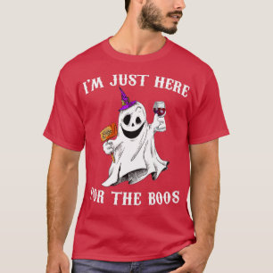 I'm Just Here For The Boos Funny Halloween Ghost T-Shirt