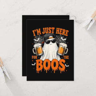I'm Just Here for The Boos Funny Halloween Invitation