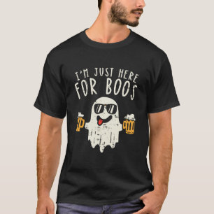 Im Just Here For The Boos Ghost Halloween Costume  T-Shirt