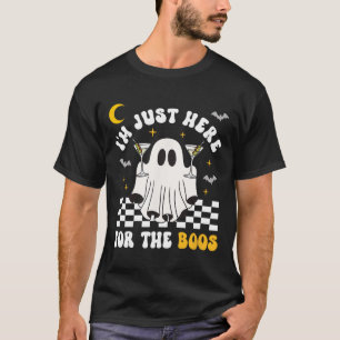 I'm Just Here For The Boos Halloween Drinker Marti T-Shirt