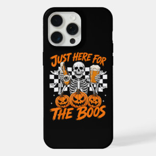 I'm Just Here for The Boos Halloween Skeleton iPhone 15 Pro Max Case