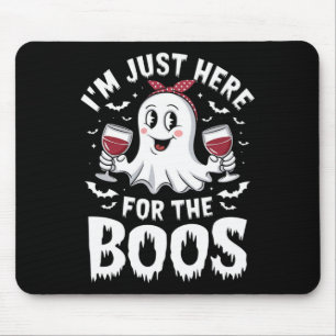 I'm Just Here For The Boos Halloween Women Ghost G Mouse Pad