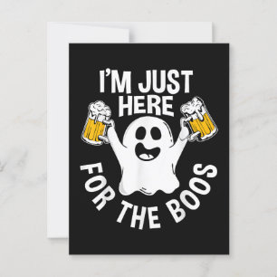 I'm Just Here For The Boos Postcard