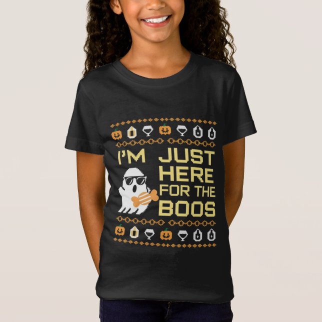 I'M JUST HERE FOR THE BOOS T-Shirt (Front)