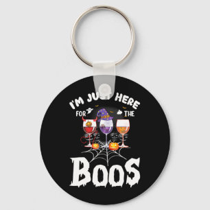 I'm Just Here For The Boos Wine Gles Halloween Dri Key Ring