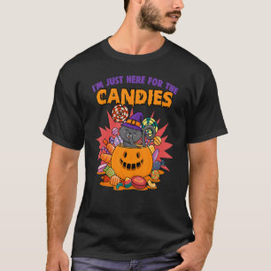 I'm Just Here For The Candies Cute Pumpkin Trick O T-Shirt