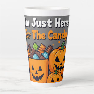 I'm Just Here For The Candy Funny Halloween Card w Latte Mug