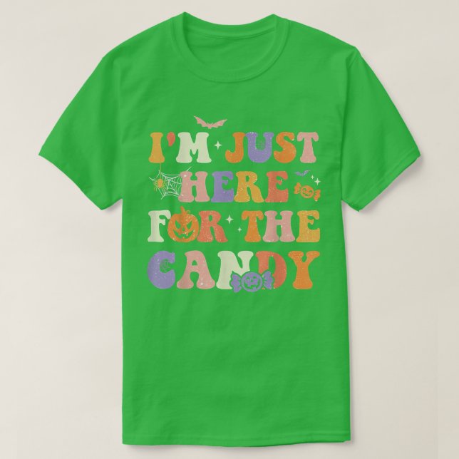 I'm Just Here For The Candy Halloween Groovy Retro T-Shirt (Design Front)