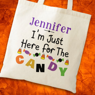 I'm Just Here for the Candy Halloween Name Tote Bag