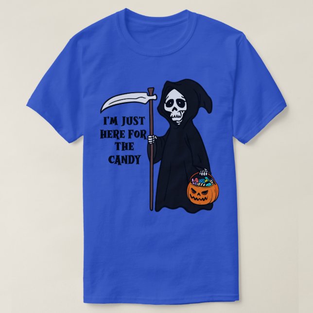 im just here for the candy T-Shirt (Design Front)