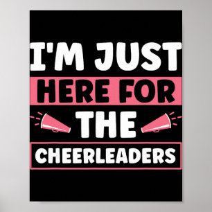 I'm Just Here For The Cheerleaders _1 Poster