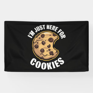 I'm Just Here For The Cookies Funny Christmas Banner
