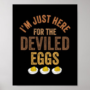 I'm Just Here For The Deviled Eggs Family Drama Th Poster
