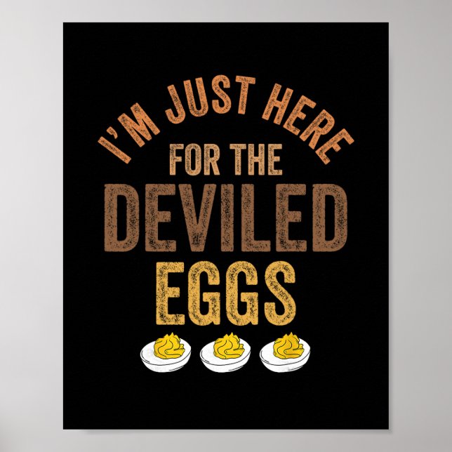 I'm Just Here For The Deviled Eggs Family Drama Th Poster (Front)