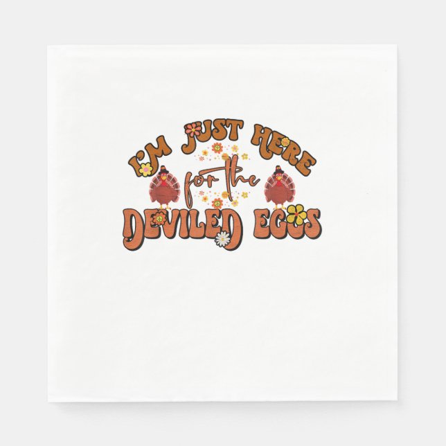 I'm Just Here For The Deviled Eggs Groovy Thanksgi Napkin (Front)