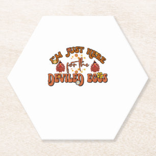 I'm Just Here For The Deviled Eggs Groovy Thanksgi Paper Coaster